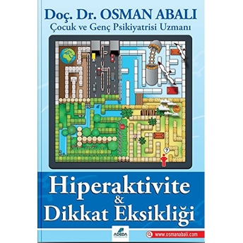 Hiperaktivite Ve Dikkat Eksikliği Osman Abalı