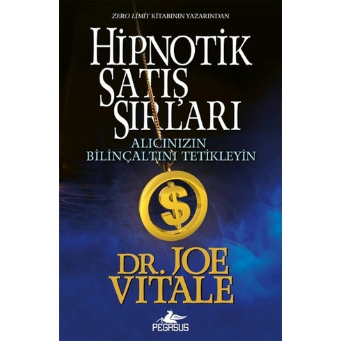 Hipnotik Satış Sırları Dr. Joe Vıtale