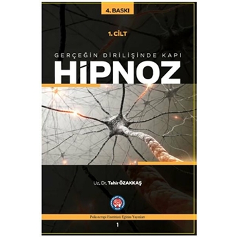 Hipnoz 1. Cilt - Tahir Özakkaş