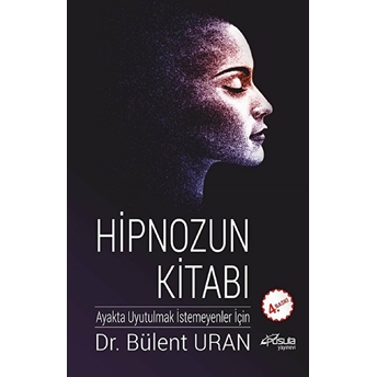 Hipnozun Kitabı Bülent Uran