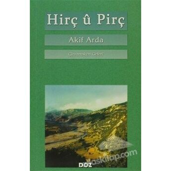 Hirç U Pirç Akif Arda