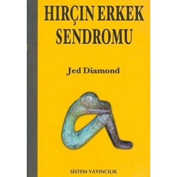 Hırçın Erkek Sendromu Jed Diamond