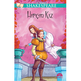 Hırçın Kız / Gençler Için Shakespeare William Shakespeare