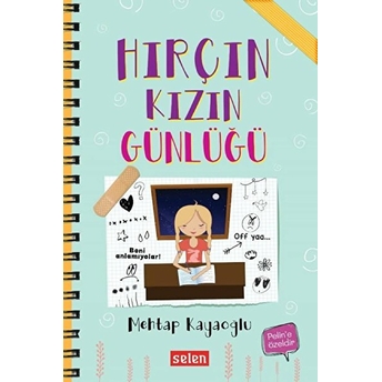 Hırçın Kızın Günlüğü Mehtap Kayaoğlu