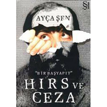 Hırs Ve Ceza Ayça Şen