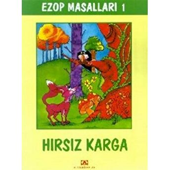 Hırsız Karga Aisopos