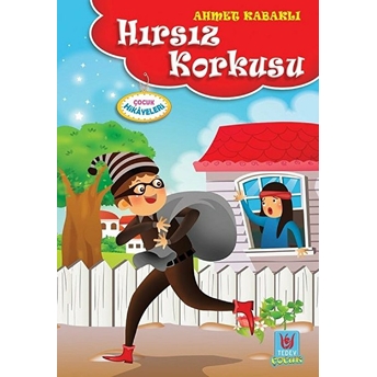 Hırsız Korkusu Ahmet Kabaklı