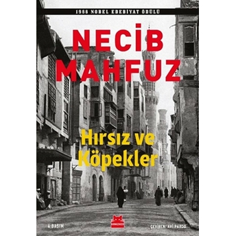 Hırsız Ve Köpekler Necib Mahfuz