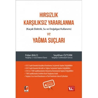 Hırsızlık, Karşılıksız Yararlanma Ve Yağma Suçları Fidan Balcı