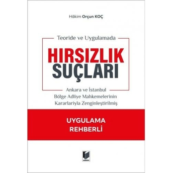 Hırsızlık Suçları Orçun Koç