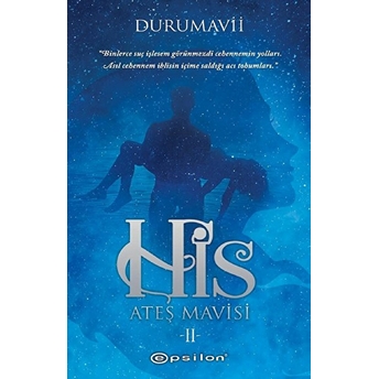 His 2 - Ateş Mavisi Duru Mavii