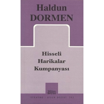 Hisseli Harikalar Kumpanyası Haldun Dormen