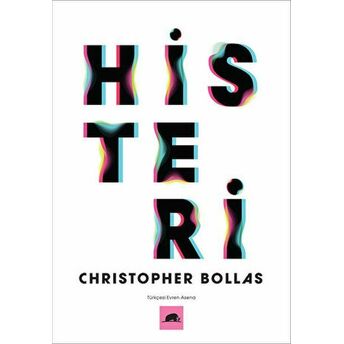 Histeri Christopher Bollas