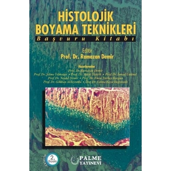 Histolojik Boyama Teknikleri Ramazan Demir