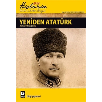 Historia 1923 Tarih Ve Kültür Dergisi Sayı: 6 Bahar 2019 Kolektif