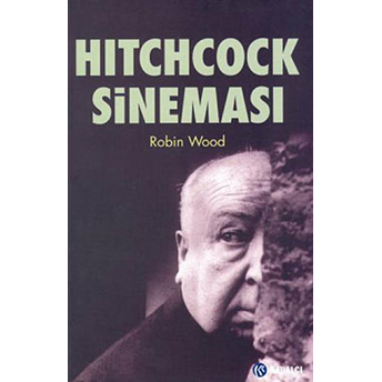 Hitchcock Sineması Robin Wood