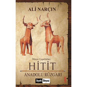 Hitit - Anadolu Rüzgarı Ali Narçın