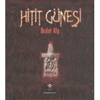 Hitit Güneşi Ciltli Sedat Alp