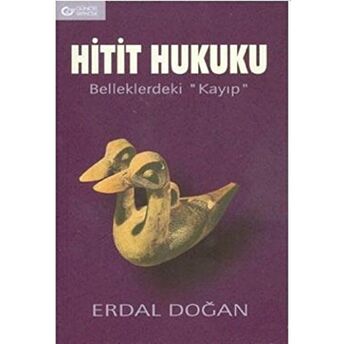 Hitit Hukuku Erdal Doğan