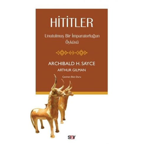 Hititler - Alfred J. Church & Arthur Gilman