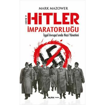 Hitler Imparatorluğu Mark Mazower