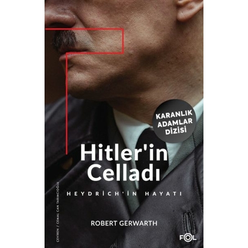 Hitler’in Celladı –Heydrich’in Hayatı– Robert Gerwarth