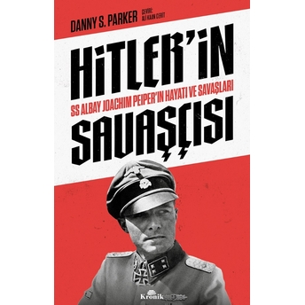 Hitler’in Savaşçısı Danny S. Parker