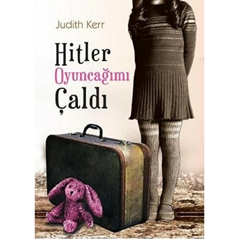 Hitler Oyuncağımı Çaldı Judith Kerr