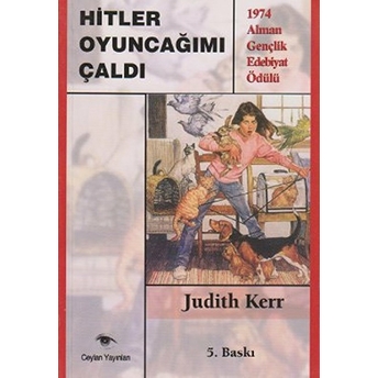 Hitler Oyuncağımı Çaldı - Judith Kerr