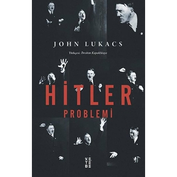 Hitler Problemi John Lukacs