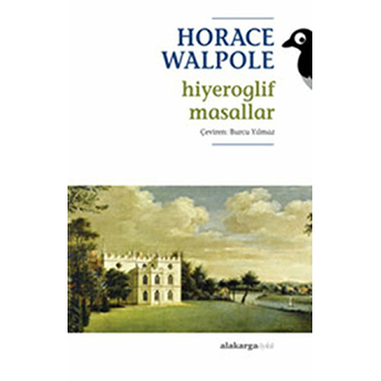 Hiyeroglif Masallar Horace Walpole