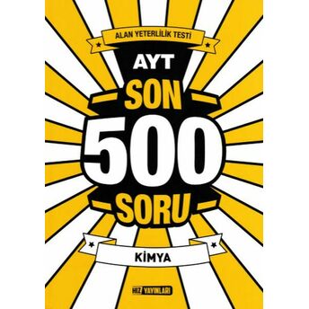 Hız Ayt Son 500 Soru Kimya (Yeni) Kolektif