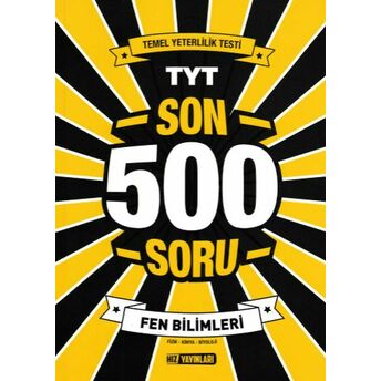 Hız Tyt Son 500 Soru Fen Bilimleri (Yeni) Kolektif