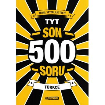 Hız Tyt Son 500 Soru Türkçe (Yeni) Kolektif