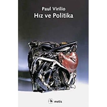 Hız Ve Politika Paul Virilio