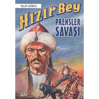 Hızır Bey Prensler Savaşı