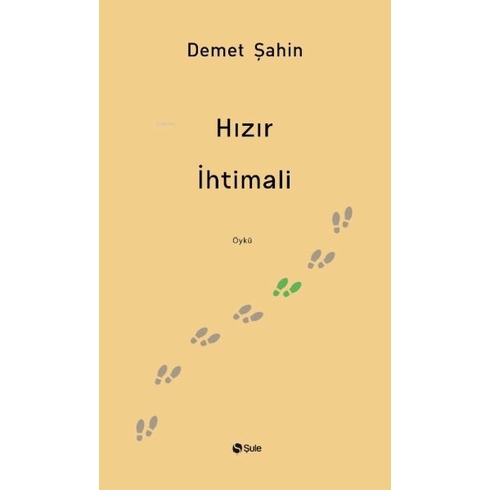 Hızır Ihtimali Demet Şahin