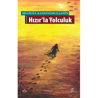 Hızır'la Yolculuk