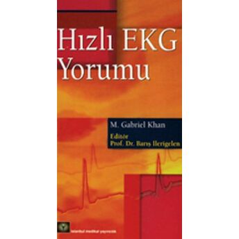 Hızlı Ekg Yorumu M. Gabriel Khan