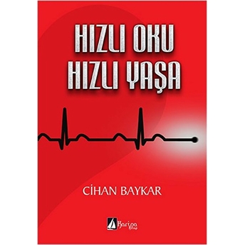 Hızlı Oku Hızlı Yaşa Cihan Baykar