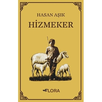 Hizmeker - Hasan Aşık