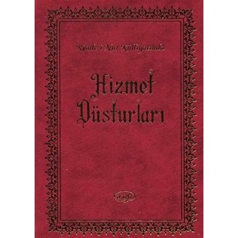 Hizmet Düsturları Ciltli Ahmet Koçoğlu