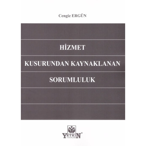 Hizmet Kusurundan Kaynaklanan Sorumluluk Cengiz Ergün