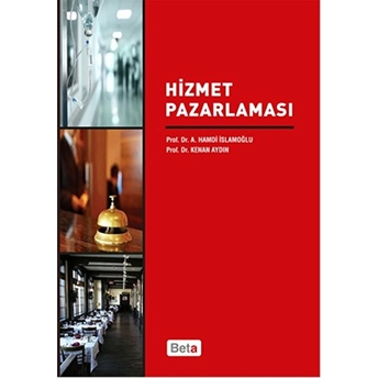 Hizmet Pazarlaması Hamdi Islamoğlu - Kenan Aydın