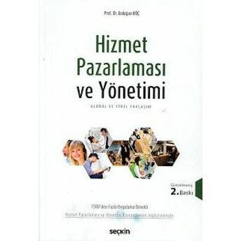 Hizmet Pazarlaması Ve Yönetimi Erdoğan Koç