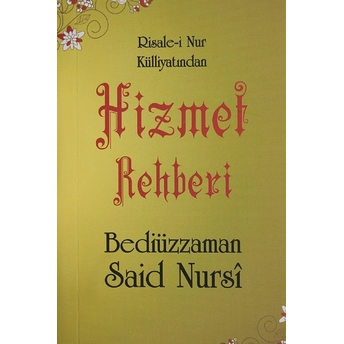 Hizmet Rehberi (Cep Boy, Kod: 0101) - Bediüzzaman Said Nursi