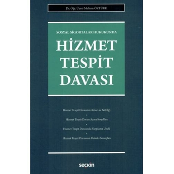 Hizmet Tespit Davası Meltem Öztürk