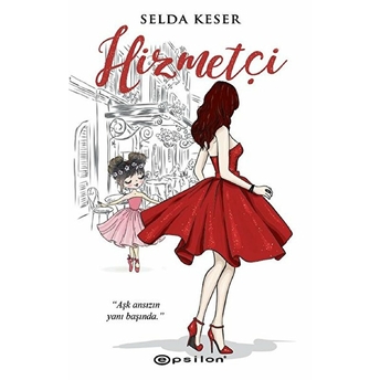 Hizmetçi Selda Keser