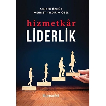 Hizmetkar Liderlik Sencer Özgür, Mehmet Yıldırım Özel