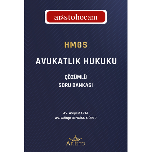 Hmgs Avukatlık Hukuku Çözümlü Soru Bankası Ayşıl Maral